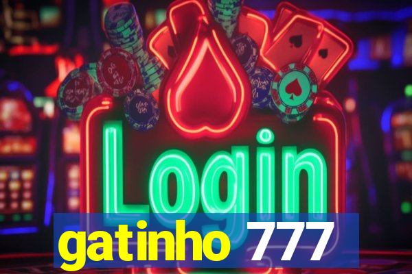 gatinho 777